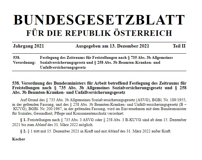 Verordnung des Bundesministers für Arbeit betreffend Festlegung des Zeitraums für Freistellungen nach § 735 Abs. 3b Allgemeines Sozialversicherungsgesetz und § 258 Abs. 3b Beamten-Kranken- und Unfallversicherungsgesetz